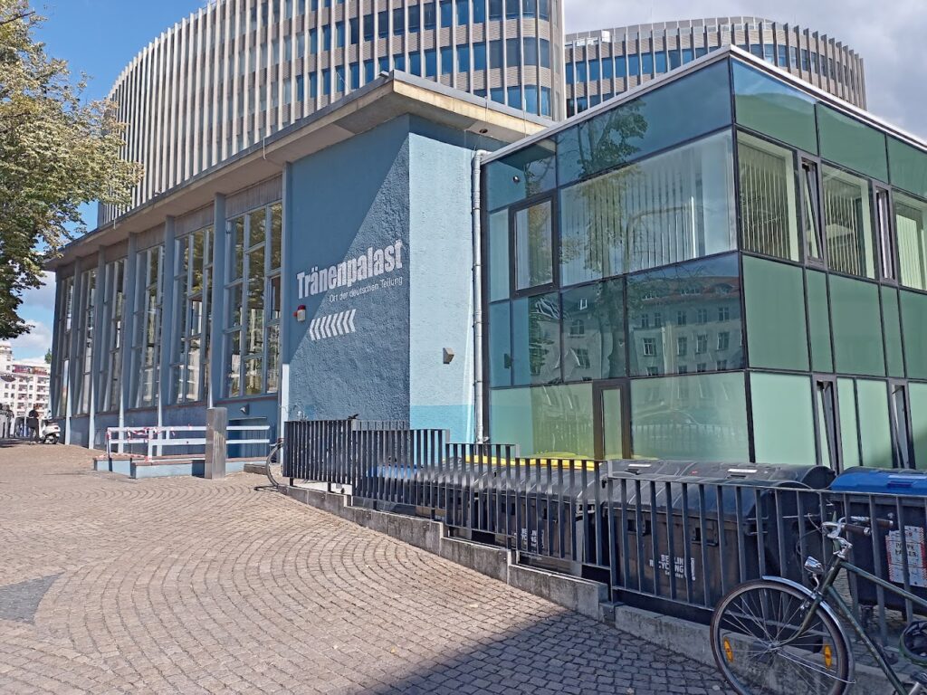 Tränenpalast (Palace of Tears)